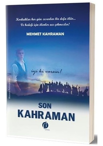 Son Kahraman