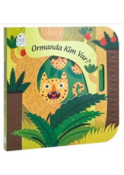 Ormanda Kim Var? - Hareketli Kitaplar