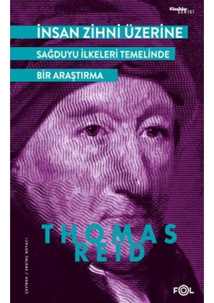 Insan Zihni Üzerine - Sağduyu Ilkeleri Temelinde Bir Araştırma