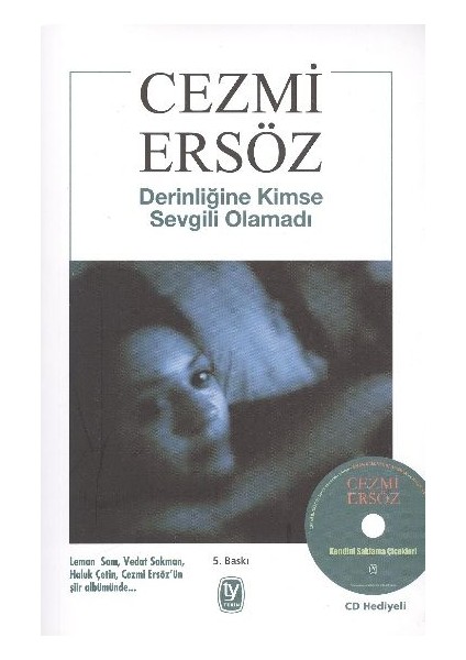 Derinliğine Kimse Sevgili Olamadı-Cd Li