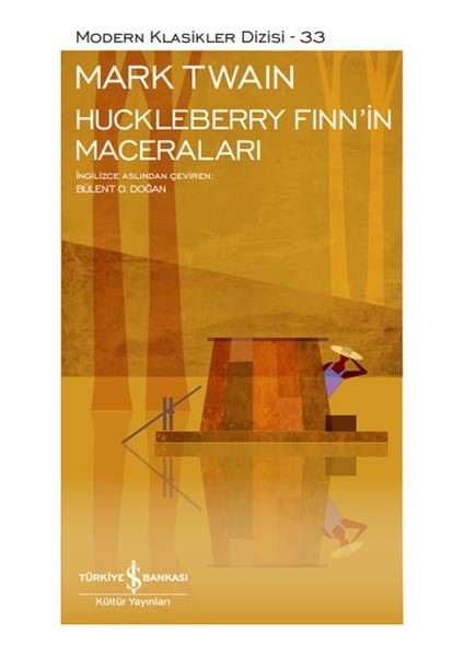 Huckleberry Finnin Maceraları - Modern Klasikler Dizisi (Ciltli)