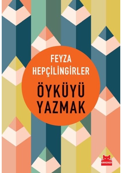 Öyküyü Yazmak