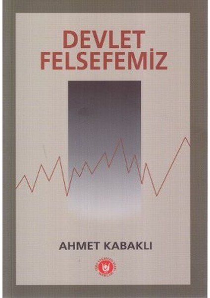 Devlet Felsefemiz