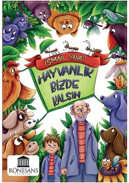 Hayvanlık Bizde Kalsın