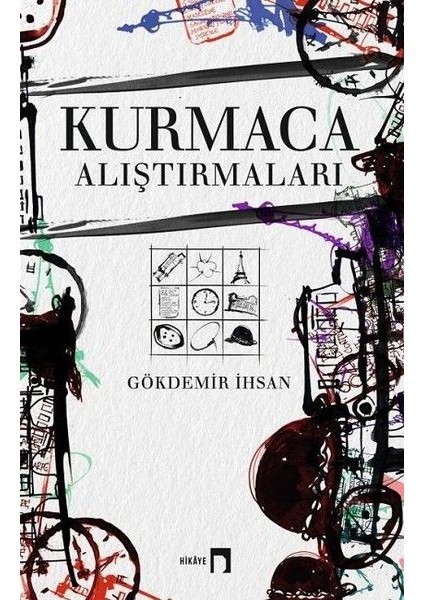 Kurmaca Alıştırmaları