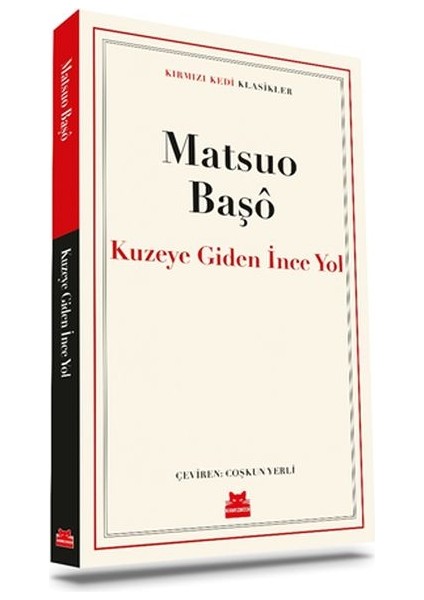 Kuzeye Giden Ince Yol