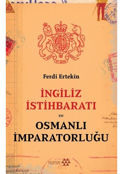 Ingiliz Istihbaratı ve Osmanlı Imparatorluğu
