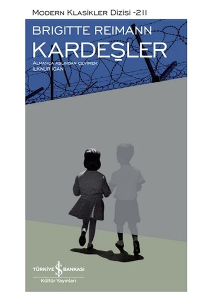 Kardeşler - Modern Klasikler Dizisi