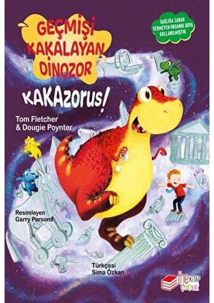 Geçmişi Kakalayan Dınozor Kakazorus