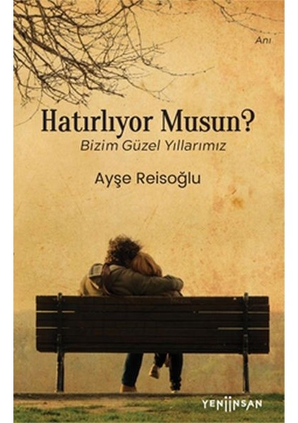 Hatırlıyor Musun?