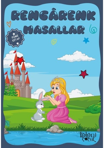 Çocuklar Için Hayal ve Odak Geliştirici Rengarenk Masallar Füme Kitap