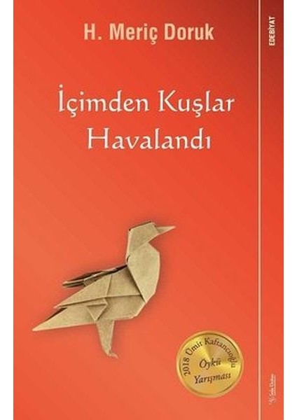 Içimden Kuşlar Havalandı