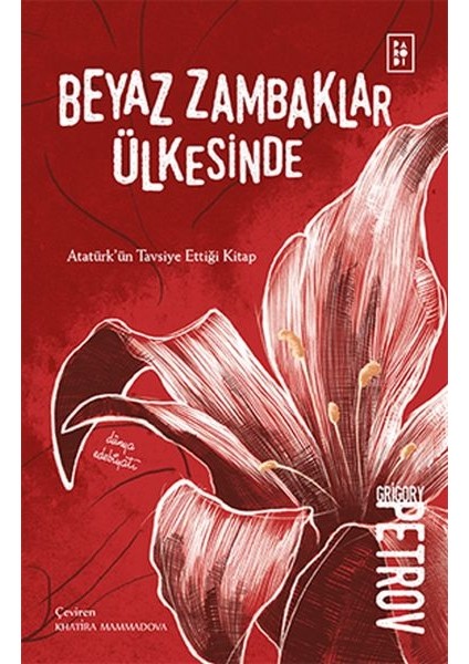 Beyaz Zambaklar Ülkesinde