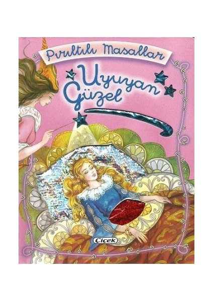 Pırıltılı Masallar Uyuyan Güzel (Ciltli)