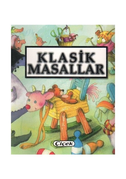 Çocuklara Masallar-Klasik Masallar