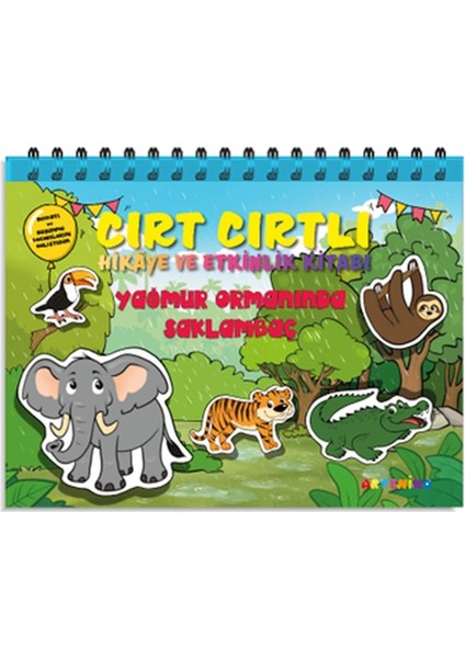 Yağmur Ormanında Saklambaç - Cırt Cırtlı Hikaye ve Aktivite Kitap Serisi