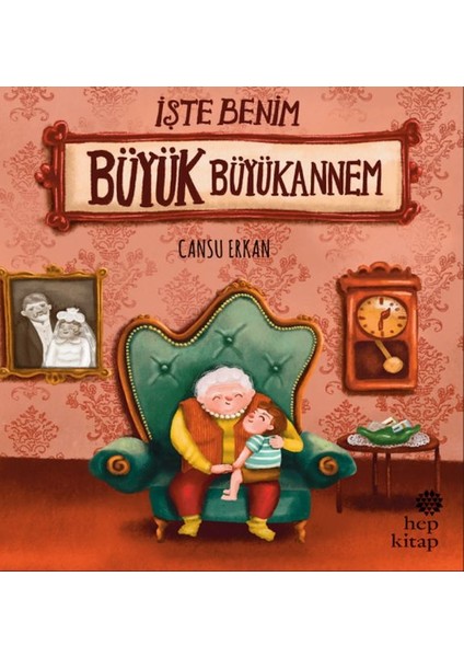 Işte Benim Büyük Büyükannem