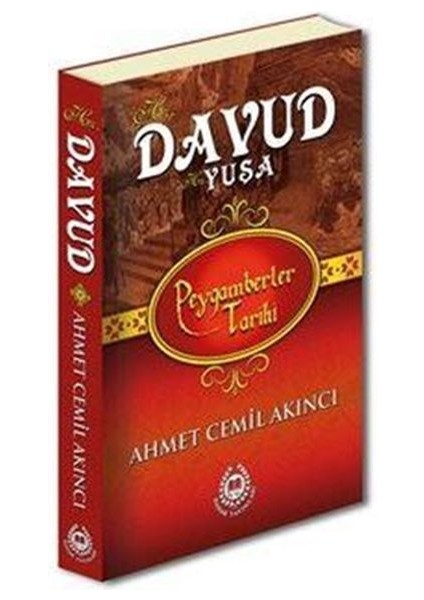 Peygamberler Tarihi - Hz. Davud (A.s.) Hz. Yuşa (A.s.) (Ciltli)