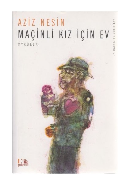 Maçinli Kız Için Ev
