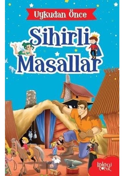 Uykudan Önce Sihirli Masallar Gulliver'in Gezileri