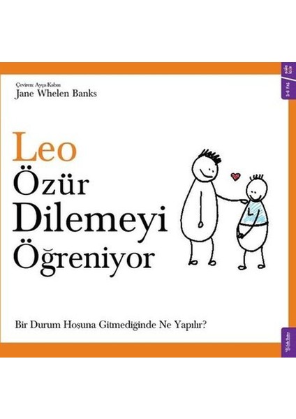 Leo Özür Dilemeyi Öğreniyor