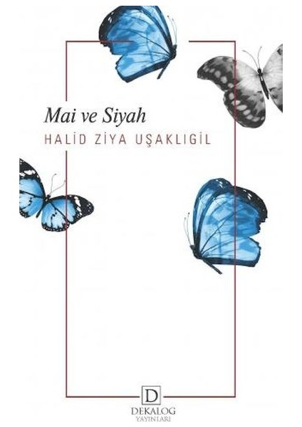 Mai ve Siyah
