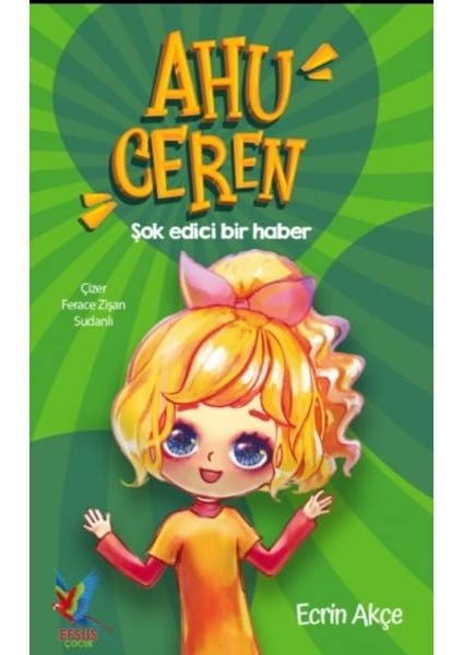 Ahu Ceren - Şok Edici Bir Haber (Ciltli)