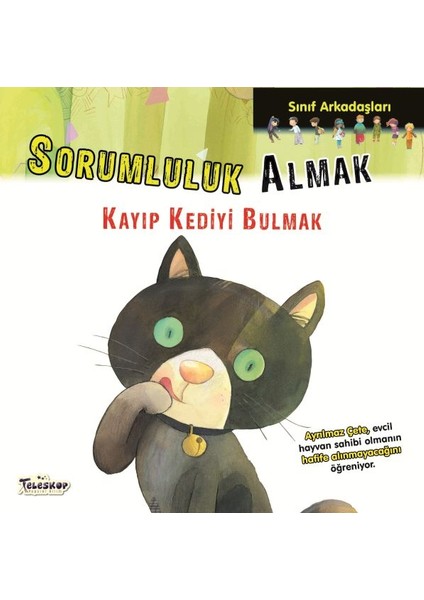Sınıf Arkadaşları - Sorumluluk Almak