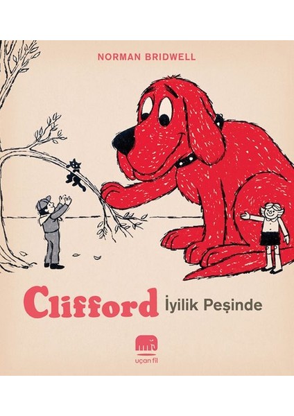 Clifford – Iyilik Peşinde