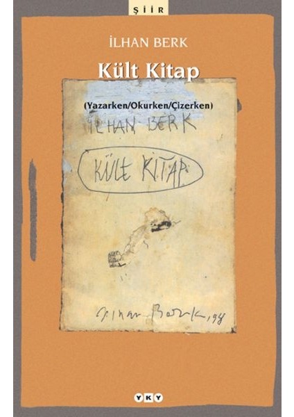 Kült Kitap (Yazarken / Okurken / Çizerken)