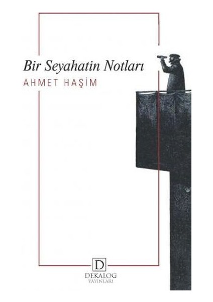 Bir Seyahatin Notları