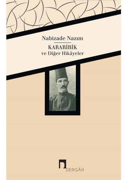 Karabibik ve Diğer Hikayeler