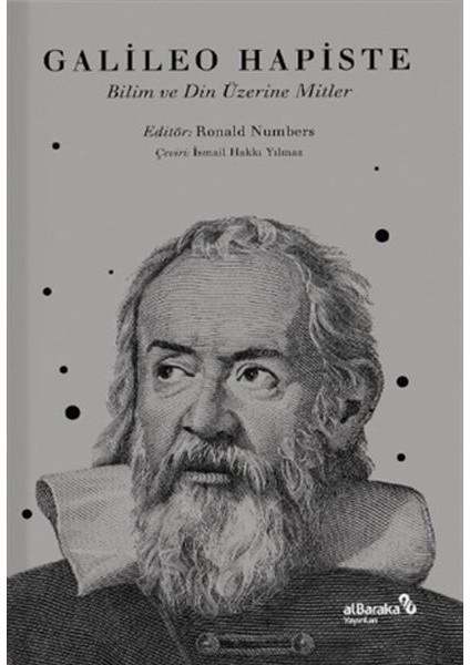 Galileo Hapiste - Bilim ve Din Üzerine Mitler