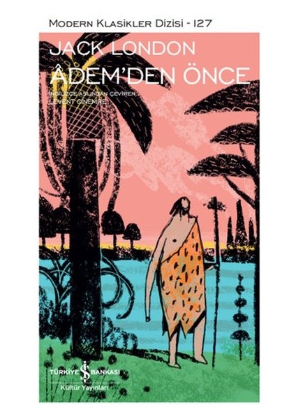 Adem'den Önce - Modern Klasikler Dizisi (Şömizli)