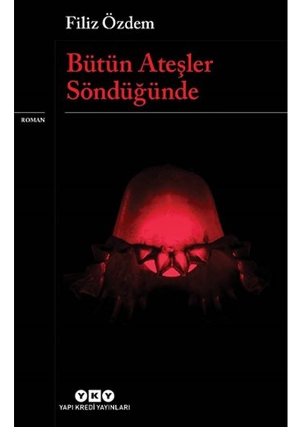 Bütün Ateşler Söndüğünde