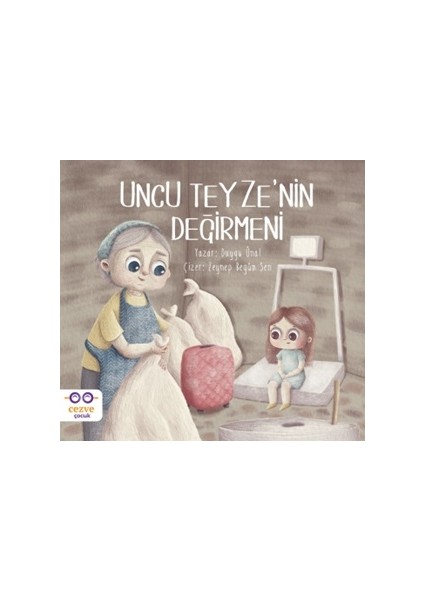 Uncu Teyzenin Değirmeni