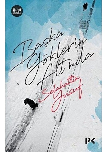 Başka Göklerin Altında