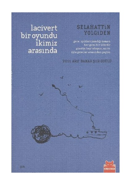 Lacivert Bir Oyundu Ikimiz Arasında