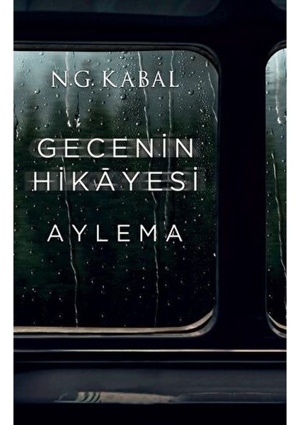 Gecenin Hikayesi - Aylema Ciltli