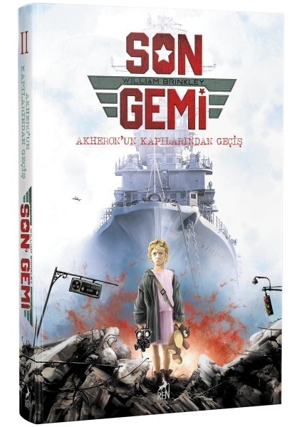 Son Gemi - Akheron’un Kapılarından Geçiş