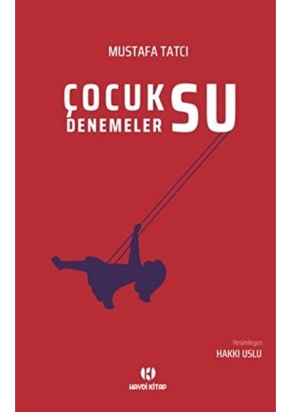 Çocuksu Denemeler