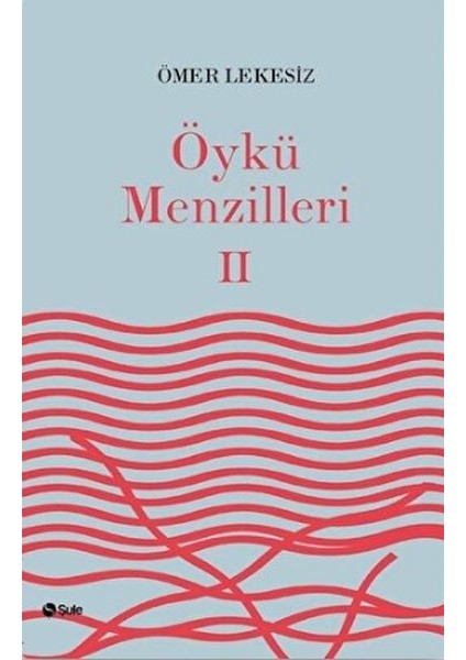 Öykü Menzilleri 2
