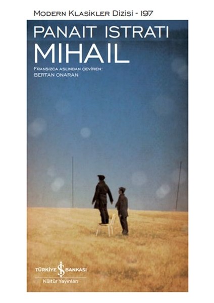 Mihail - Modern Klasikler Dizisi