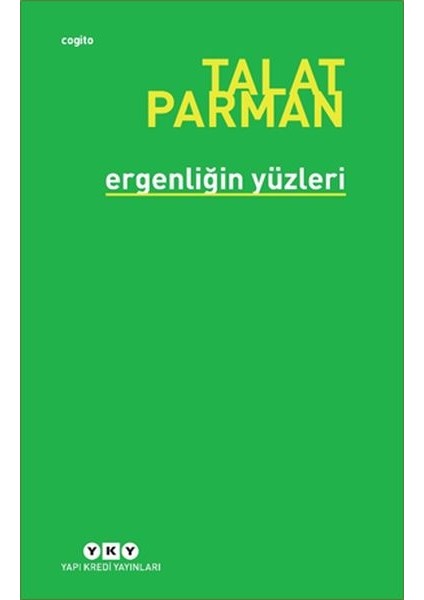 Ergenliğin Yüzleri