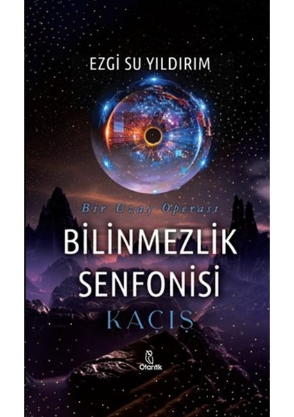 Bilinmezlik Senfonisi - Kaçış