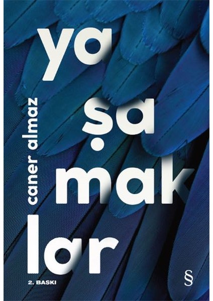 Yaşamaklar