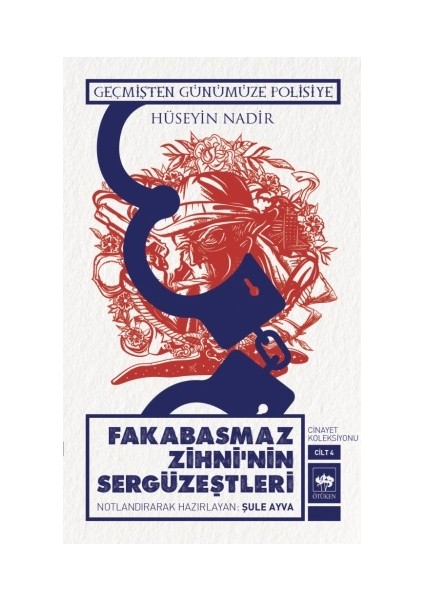 Fakabasmaz Zihninin Sergüzeştleri - Cinayet Koleksiyonu Cilt 4