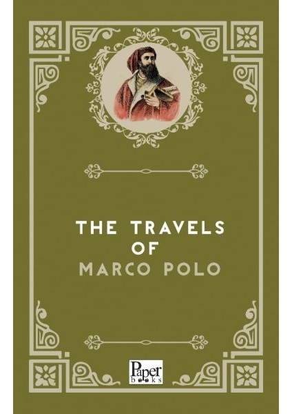 The Travels Of Marco Polo (Ingilizce Kitap)