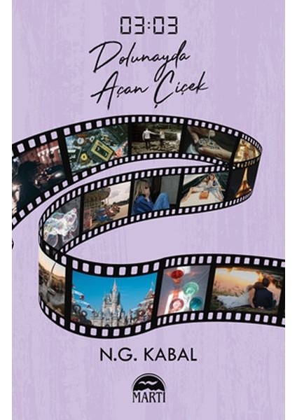 03:03 Dolunayda Açan Çiçek (Ciltli)