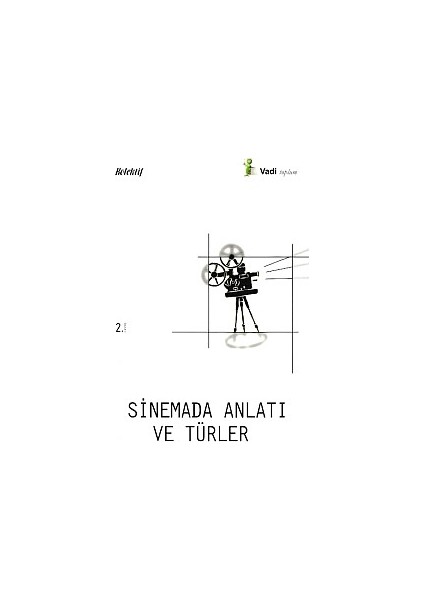 Sinemada Anlatı ve Türler